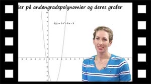 Eksempler på forskellige Andengradspolynomier og deres grafer.