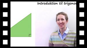 Introduktion til kapitlet Trigonometri