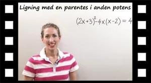Ligning med parentes i anden potens